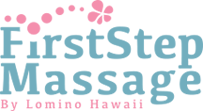 First Step Massage By Lomino Hawaii